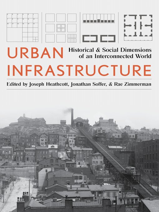 Title details for Urban Infrastructure by Joseph Heathcott - Available